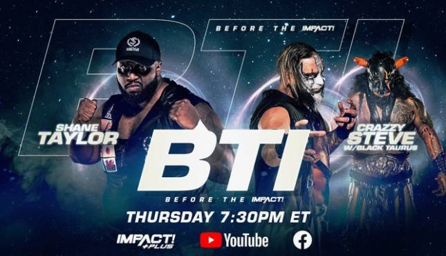 Impact Wrestling Before the Impact Shane Taylor Crazzy Steve