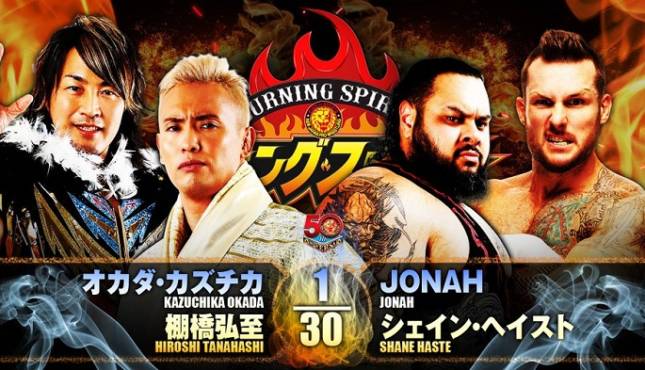 NJPW Burning Spirit Night Three - Kazuchika Okada & Hiroshi Tanahashi vs. JONAH & Shane Haste