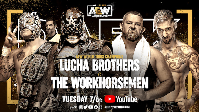 AEW Dark - The Lucha Brothers vs. The Work Horsemen