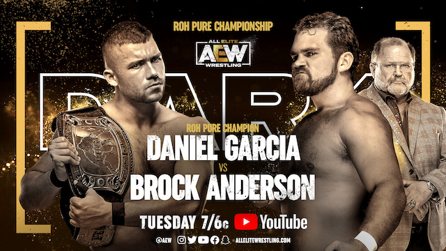 AEW Dark Daniel Garcia vs. Brock Anderson pure title