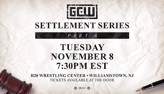 GCW Settlement Series Part 6