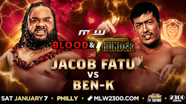 MLW Blood and Thunder Jacob Fatu vs. Ben-K