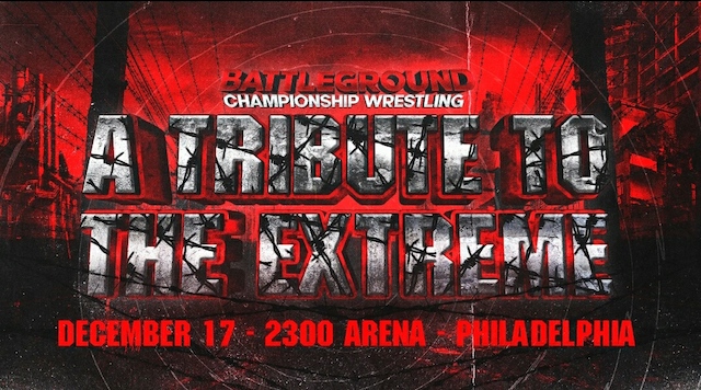 Battleground Championship Wrestling A Tribute to Extreme