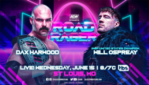 Dax Harwood Will Ospreay AEW Road Rager