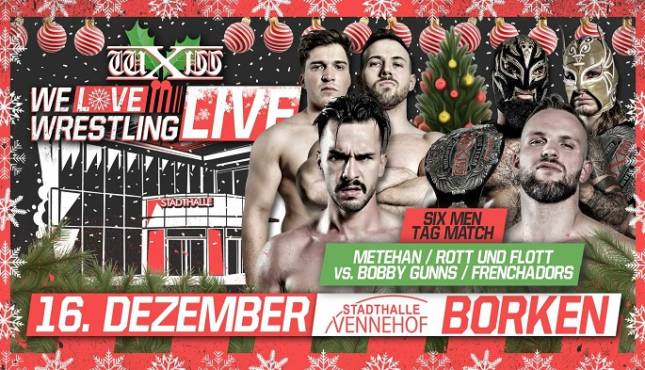 wXw We Love Wrestling 40 - Metehan & Rott und Flott vs. Bobby Gunns & Frenchadors