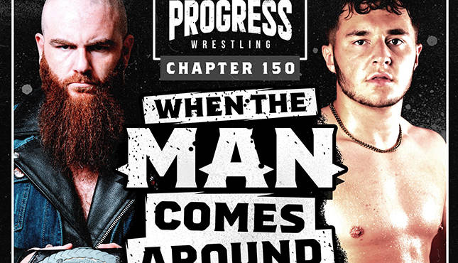 PROGRESS Wrestling Chapter 150