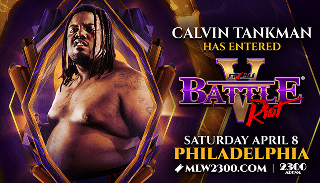 MLW Battle RIOT V Calvin Tankman