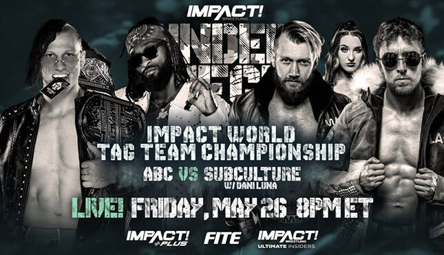 Impact Under SIege SubCulture Flash Morgan Webster Mark Andrews