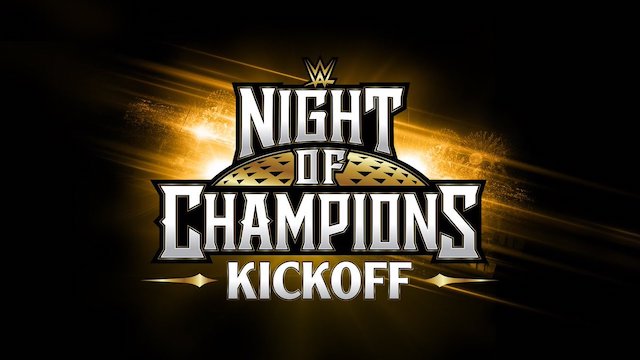 WWE Night of Champions Kickoff