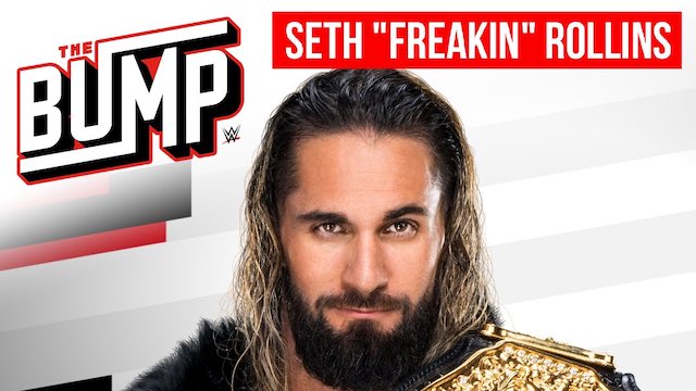 WWE The Bump 5-31-2023 Seth Rollins