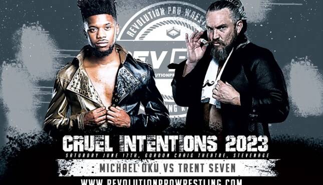 Rev Pro - Cruel Intentions 2023 - Michael Oku vs. Trent Seven