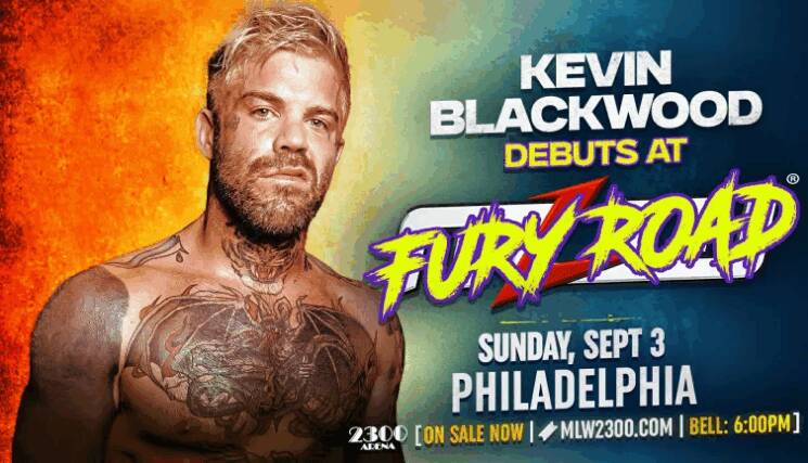 MLW Fury Road Kevin Blackwood