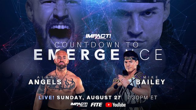 Impact Wrestling Emergence Countdown Mike Bailey vs Alan Angels