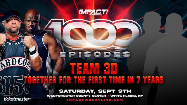 Team 3D - Dudley Boys Impact Wrestling 1000