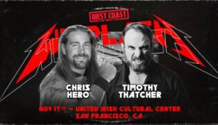 Chris Hero West Coast Pro Wrestling Timothy Thatcher