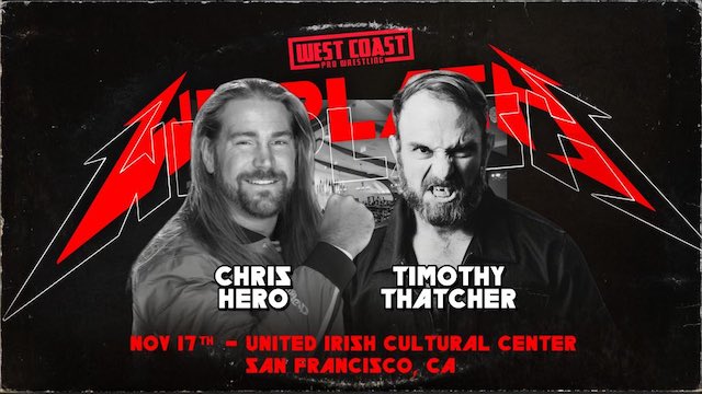 Chris Hero West Coast Pro Wrestling Timothy Thatcher