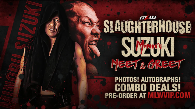 Minoru Suzuki MLW Slaughterhouse meet and greet