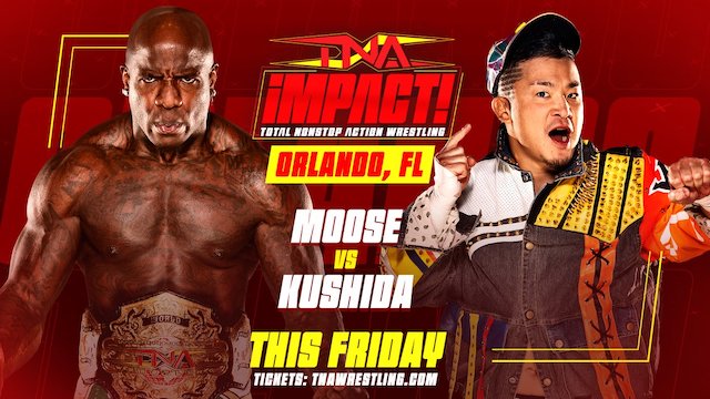 MOOSE vs Kushida TNA Impact