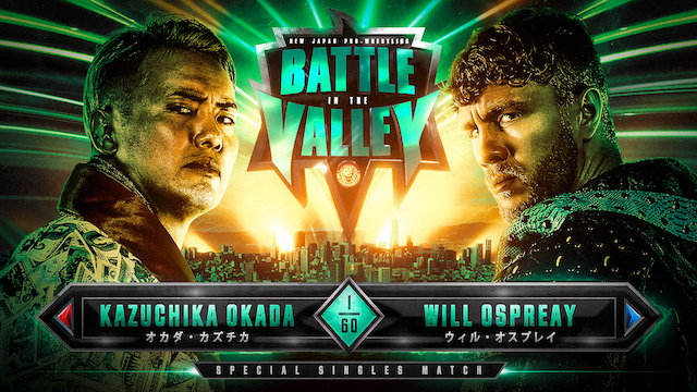 NJPW Battle in the Valley - Ospreay vs Okada