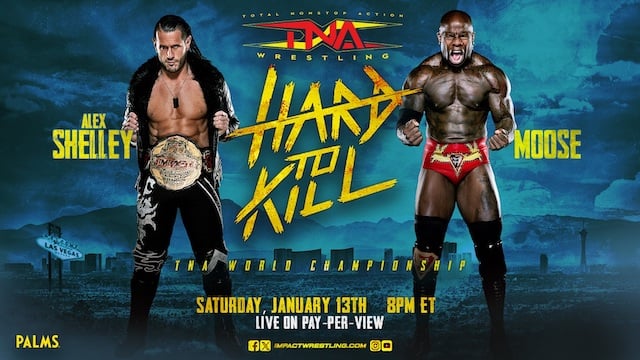 TNA Hard to Kill Alex Shelley vs Moose