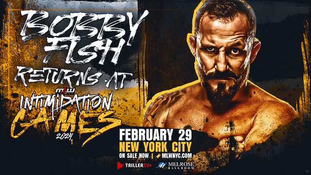 MLW Intimidation Games - Bobby Fish