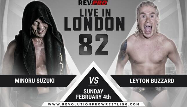 Rev Pro - Live in London 82 - Minoru Suzuki vs. Leyton Buzzard