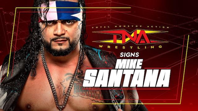 Mike Santana TNA Wrestling