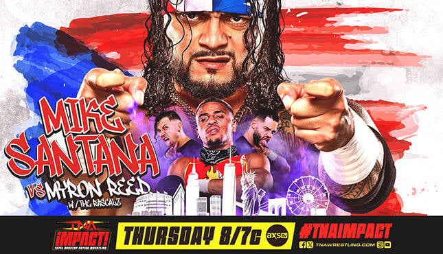 TNA Impact Mike Santana Myron Reed 4-25-24