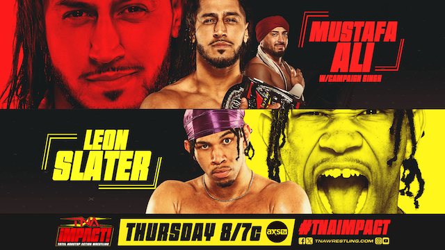 TNA Impact 5-30-2024 - Mustafa Ali vs Leon Slater