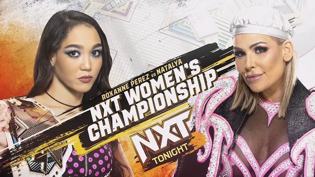 WWE NXT Natalya vs Roxanne Perez