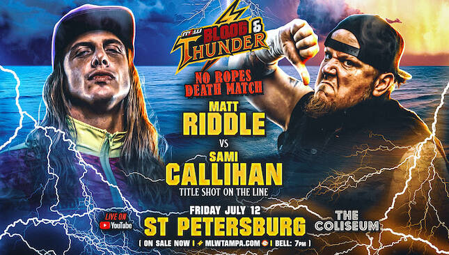 MLW Blood and Thunder Matt Riddle vs. Sami Callihan