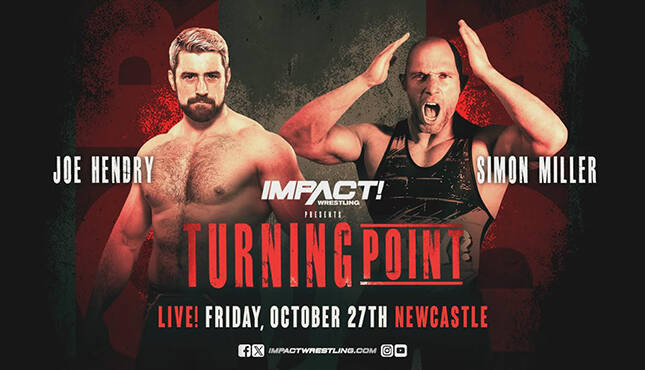 Simon Miller Joe Hendry Impact Turning Point 2023