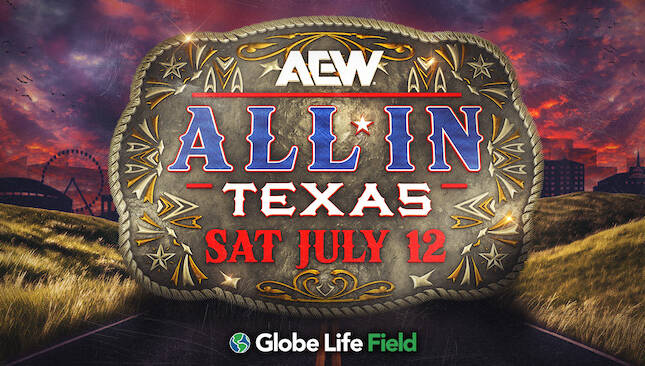 AEW All In: Texas Announced for Globe Life Field in July 2025