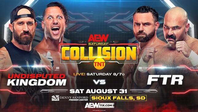 AEW Collision 8-31-2024 - Undisputed Kingdom vs FTR