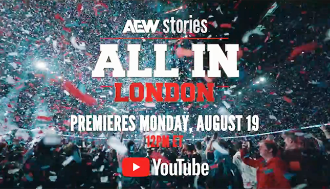 AEW Stories: All In London