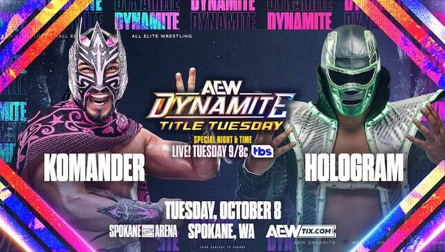 AEW Dynamite Title Tuesday - Komander vs Hologram