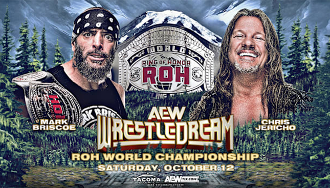 AEW WrestleDream ROH WT Chris Jericho vs Mark Briscoe