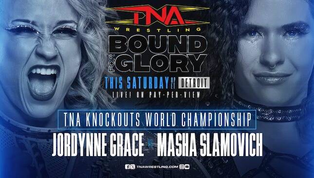 TNA Bound for Glory 2024 - Masha Slamovich vs Jordynne Grace