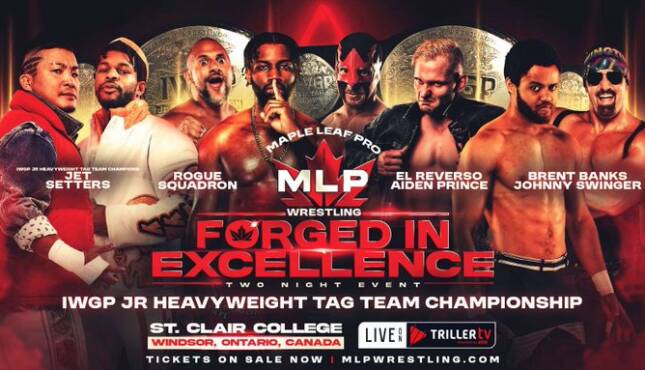 Maple Leaf Pro Wrestling Forged in Excellence