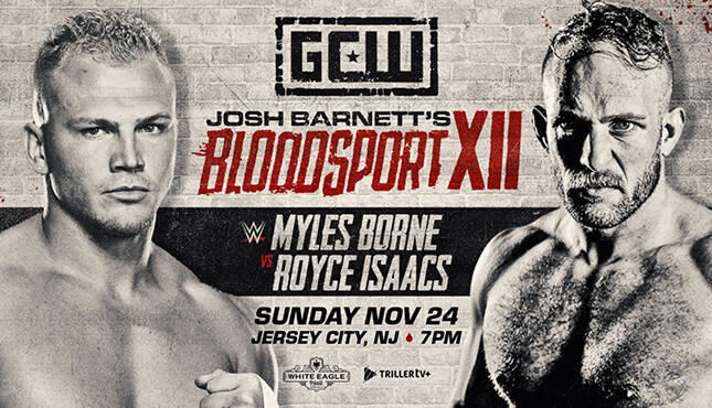 Bloodsport XII Myles Borne Royce Isaacs