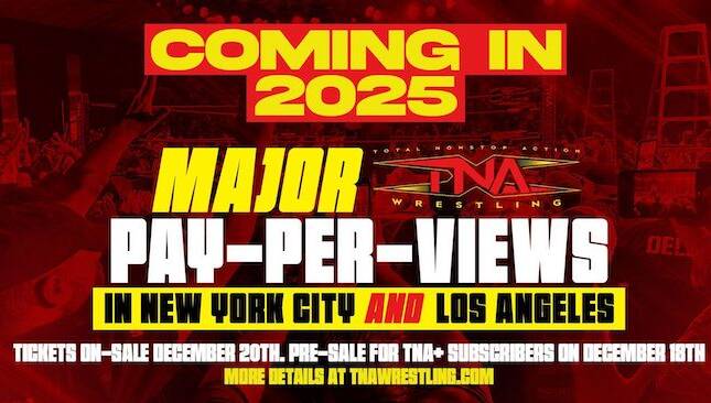 TNA 2025 Los Angeles New York City