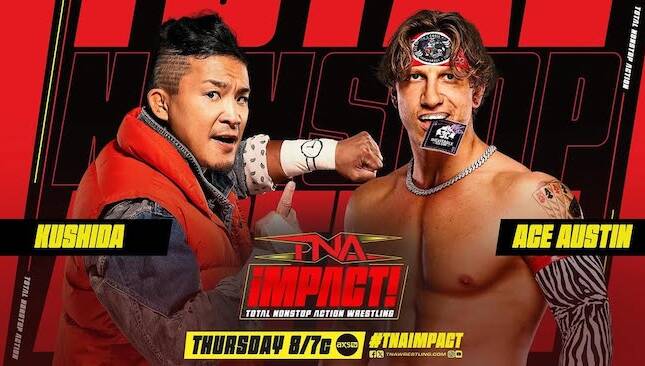 TNA Impact KUSHIDA vs Ace Austin