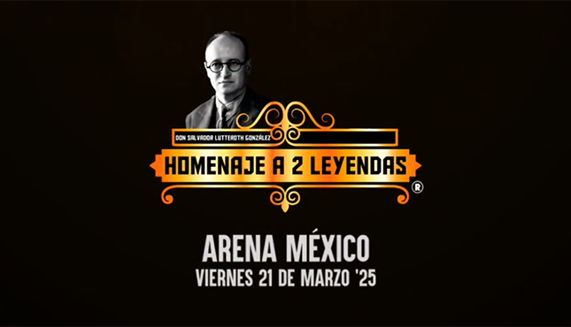 CMLL Homenaje A Dos Leyendas 2025