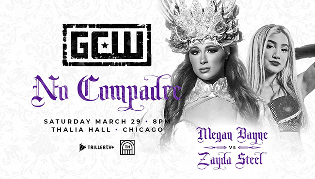 Megan Bayne vs. Zayda Steel Set For GCW No Compadre | 411MANIA