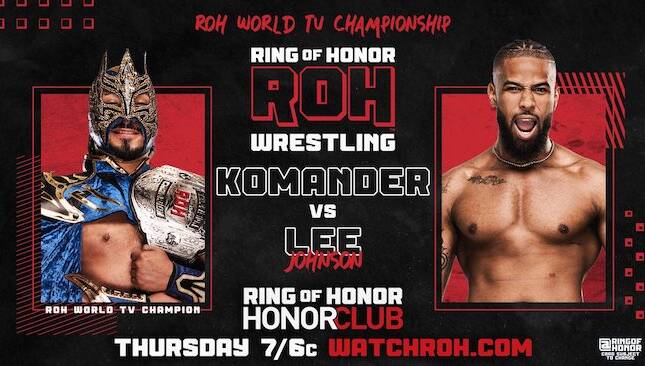 ROH HonorClub TV Komander vs Lee Johnson