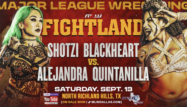 MLW Fightland Shotzi Blackheart Alejandra Quintanilla