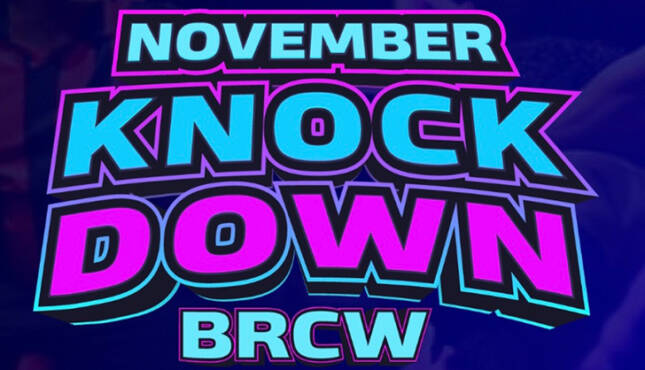 BRCW November Knockdown