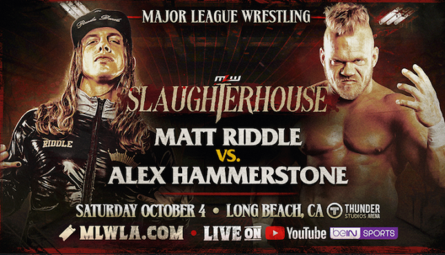 MLW Slaughterhouse Matt Riddle vs Alex Hammerstone