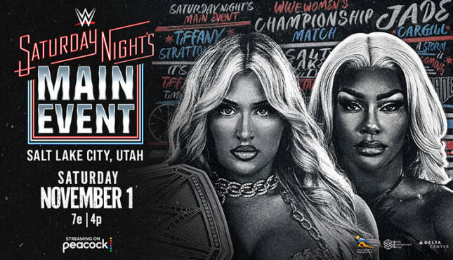 WWE Saturday Night's Main Event 11-1-25 WWT, Jade Cargill vs Tiffany Stratton
