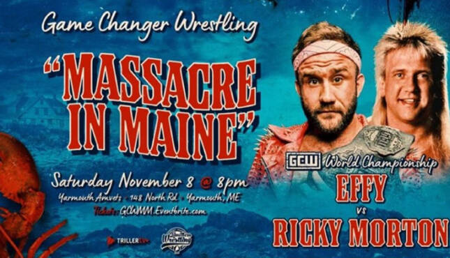 GCW Massacre In Maine Effy Ricky Morton